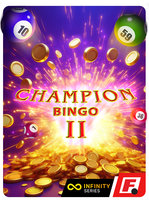 Champion II Bingo♾️Infinity Series